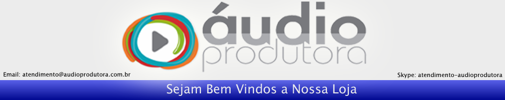 Áudio Produtora - LOJA